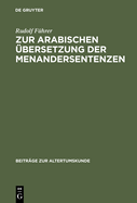 Zur Arabischen �bersetzung Der Menandersentenzen