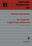 Zur Logik Der Logik-Programmierung: Ein Konstruktiver Ansatz