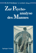 Zur Psychoanalyse Des Mannes