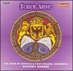 Zurich, Arise!