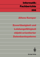 Zuverlassigkeit Und Leistungsfahigkeit Objekt-orientierter Datenbanksysteme