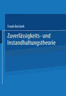 Zuverlassigkeits- Und Instandhaltungstheorie