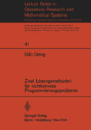 Zwei L�sungsmethoden F�r Nichtkonvexe Programmierungsprobleme