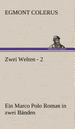 Zwei Welten - 2
