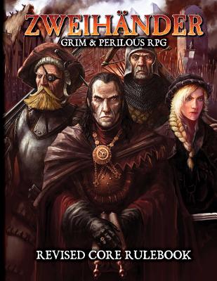 Zweihander Rpg: Revised Core Rulebook - Fox, Daniel D