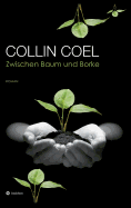 Zwischen Baum Und Borke