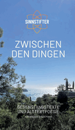 Zwischen den Dingen: Gegenstandstexte und Alttextpoesie