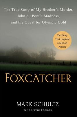 zzFoxcatcher - Schultz Mark & Thomas David